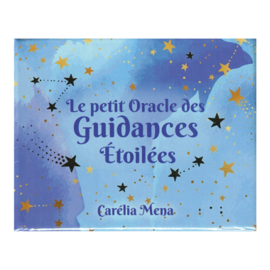 Le petit Oracle Guidances Étoilées